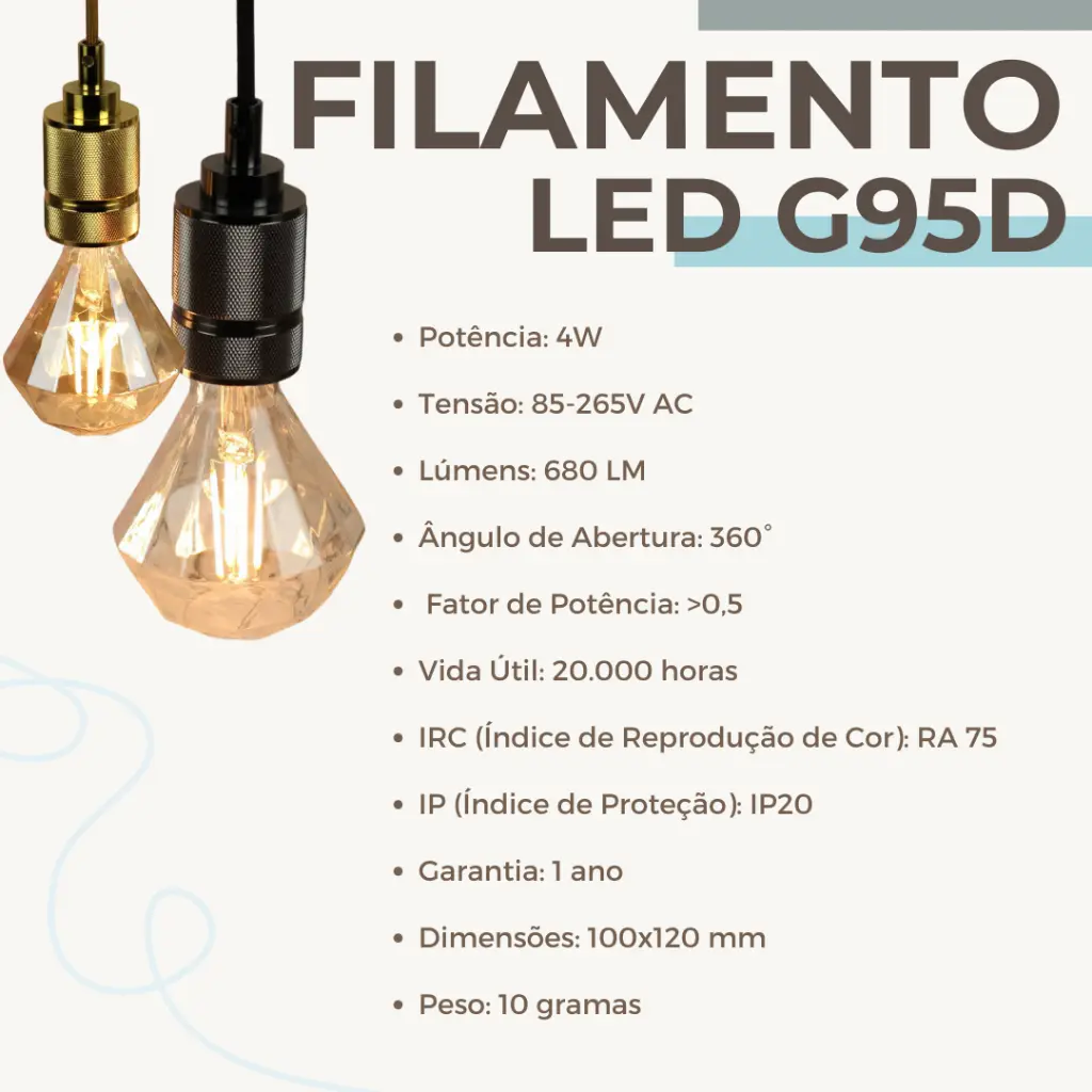 Lâmpada Filamento LED Diamante G95D 4W Base E27 LUZ QUENTE